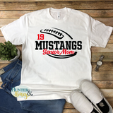 A white short-sleeve crewneck t-shirt with a two-color black and red football with the text of Mustangs Senior Mom running in the middle of the football.