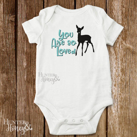 You Are So Loved Infant Bodysuit with deer