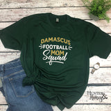 Damascus Football Mom Squad Tee